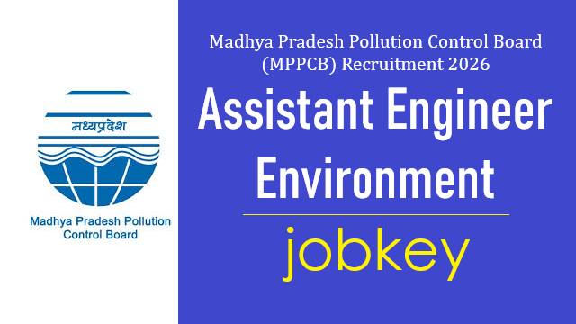 MPPCB Assistant Engineer Environment Online Form 2026-jobkey